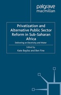 Cover: Privatization and Alternative Public Sector Reform in Sub-Saharan Africa - Palgrave Macmillan