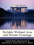 Cover: Portable Wetland Area and Stream Crossings - Bibliogov