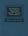 Cover: Schreibschrift, Zierschrift & Angewandte Schrift - Primary Source Edition - Nabu Press