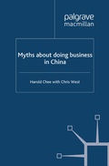 Cover: Myths about doing business in China - Palgrave Macmillan