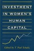 Cover: Investment in Women's Human Capital - University of Chicago Press
