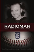 Cover: Radioman: From a World War to a World Series - Lulu.com