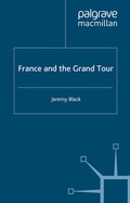 Cover: France and the Grand Tour - Palgrave Macmillan