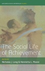 Cover: The Social Life of Achievement - Berghahn Books