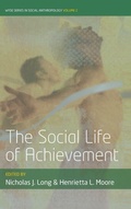 Cover: The Social Life of Achievement - Berghahn Books