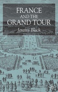 Cover: France and the Grand Tour - Palgrave Macmillan