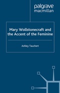 Cover: Mary Wollstonecraft and the Accent of the Feminine - Palgrave Macmillan