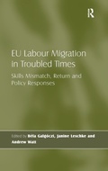 Cover: EU Labour Migration in Troubled Times - Routledge