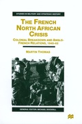 Cover: The French North African Crisis - Palgrave Macmillan