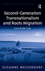Cover: Second-Generation Transnationalism and Roots Migration - Routledge