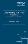 Cover: Understanding Post-Soviet Transitions - Palgrave Macmillan