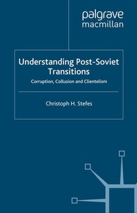 Enlarge image Cover: Understanding Post-Soviet Transitions - Palgrave Macmillan