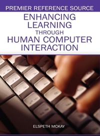 Enlarge image Cover: Enhancing Learning Through Human Computer Interaction - Information Science Reference