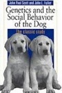 Cover: Genetics and the Social Behaviour of the Dog - University of Chicago Press