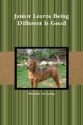 Cover: Junior Learns Being Different Is Good - Lulu.com