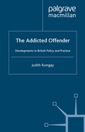 Abbildung von: The Addicted Offender - Palgrave Macmillan