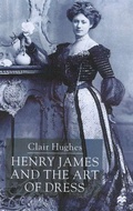 Cover: Henry James and the Art of Dress - Palgrave Macmillan