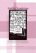 Cover: Faithful Renderings - University of Chicago Press