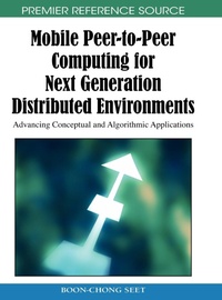 Abbildung von: Mobile Peer-to-peer Computing for Next Generation Distributed Environments - Information Science Reference