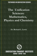 Cover: The AUnification Sciences:AMathematics, APhysics and Chemistry - Lulu.com