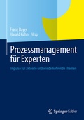 Cover: Prozessmanagement f&uuml;r Experten - Springer Gabler