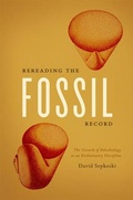 Cover: Rereading the Fossil Record - University of Chicago Press