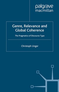 Abbildung von: Genre, Relevance and Global Coherence - Palgrave Macmillan