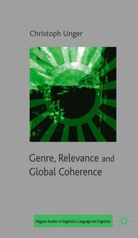 Abbildung von: Genre, Relevance and Global Coherence - Palgrave Macmillan