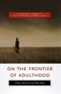 Cover: On the Frontier of Adulthood - University of Chicago Press