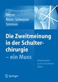 Cover: Die Zweitmeinung in der Schulterchirurgie - ein Muss - Springer