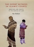 Cover: The Expert Witness in Islamic Courts - University of Chicago Press