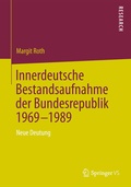 Cover: Innerdeutsche Bestandsaufnahme der Bundesrepublik 1969-1989 - Springer VS