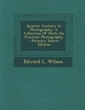 Cover: Quarter Century in Photography - Nabu Press