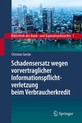 Cover: Schadensersatz wegen vorvertraglicher Informationspflichtverletzung beim Verbraucherkredit - Springer