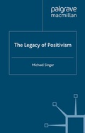 Cover: The Legacy of Positivism - Palgrave Macmillan