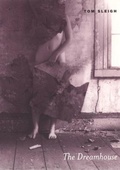Cover: The Dreamhouse - University of Chicago Press