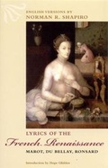 Cover: Lyrics of the French Renaissance - University of Chicago Press