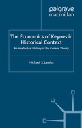 Cover: The Economics of Keynes in Historical Context - Palgrave Macmillan
