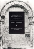 Cover: Romanesque Architectural Sculpture - University of Chicago Press