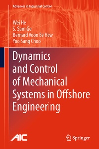 Enlarge image Cover: Dynamics and Control of Mechanical Systems in Offshore Engineering - Springer