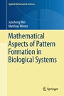 Cover: Mathematical Aspects of Pattern Formation in Biological Systems - Springer