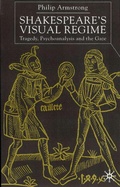 Cover: Shakespeare's Visual Regime - Palgrave Macmillan