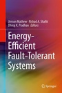 Cover: Energy-Efficient Fault-Tolerant Systems - Springer