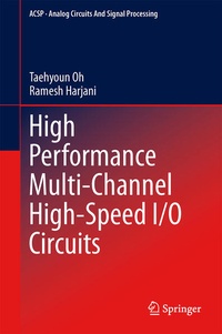 Enlarge image Cover: High Performance Multi-Channel High-Speed I/O Circuits - Springer