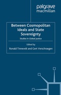 Cover: Between Cosmopolitan Ideals and State Sovereignty - Palgrave Macmillan