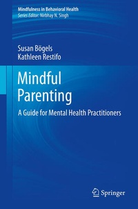 Enlarge image Cover: Mindful Parenting - Springer