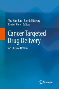 Enlarge image Cover: Cancer Targeted Drug Delivery - Springer