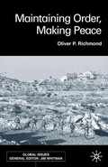 Cover: Maintaining Order, Making Peace - Palgrave Macmillan