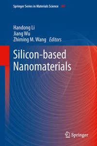 Enlarge image Cover: Silicon-based Nanomaterials - Springer