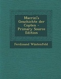 Cover: Macrizi's Geschichte Der Copten - Primary Source Edition - Nabu Press